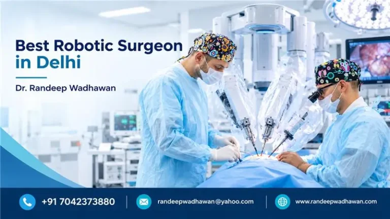 best robotic surgeon in Delhi